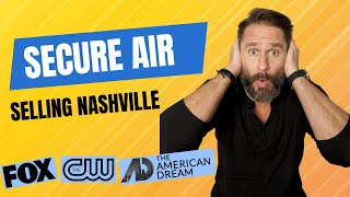 Selling Nashville Episode 11 Secure Air
