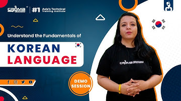 Easy Ways to Learn Korean Language - Demo Session Powered by Croma Campus