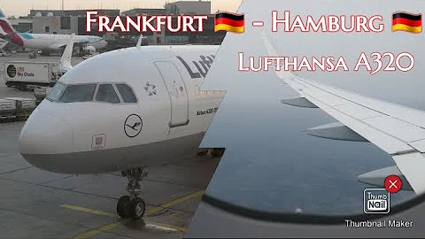 Flightreport / Lufthansa (Economy) / A320 / Frankfurt - Hamburg