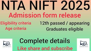 NIFT 2025 ADMISSION FORM RELEASE l NOTIFICATION OUT l COMPLETE DETAILS l 12th / graduate eligible