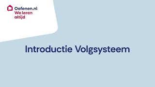 Introductie Volgsysteem | Oefenen.nl