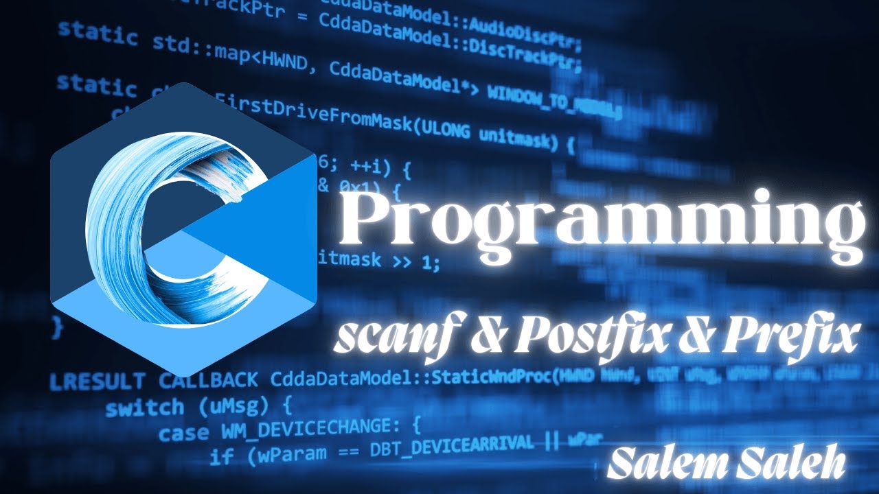 Scanf of C programming | Salem Saleh - YouTube