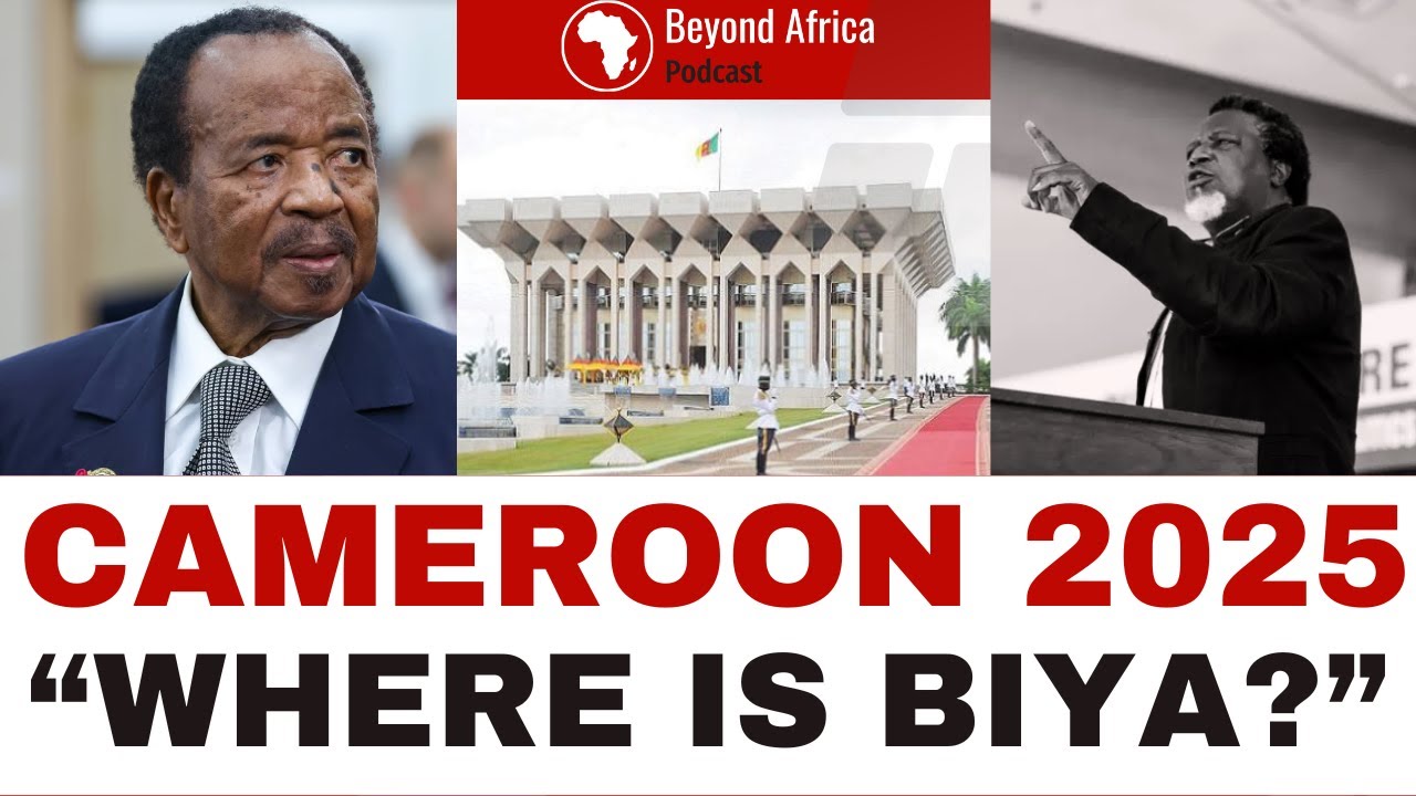 Cameroon 2025: Eric Chinje Asks—Where Is President Paul Biya?