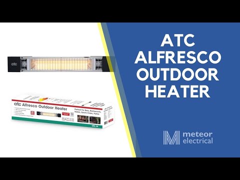 Benefits of ATC Alfresco Outdoor Heater | 1800W Outdoor Electric Heater |  IP55 Heating - YouTube