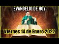 EVANGELIO DE HOY Viernes 14 de Enero 2022 con el Padre Marcos Galvis