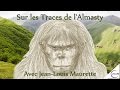  sur les traces de lalmasty  avec jeanlouis maurette