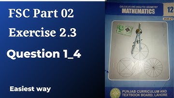 FSC part 2 mathematics chapter 2 exercise 2.3 question 1_4|quotient rule | chain rule | power rule|