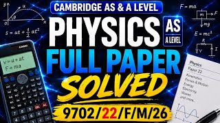 9702 Physics Feb/March 2026 Paper 22 | FULL PAPER SOLVED   EXPLANATION (A Level Physics) .