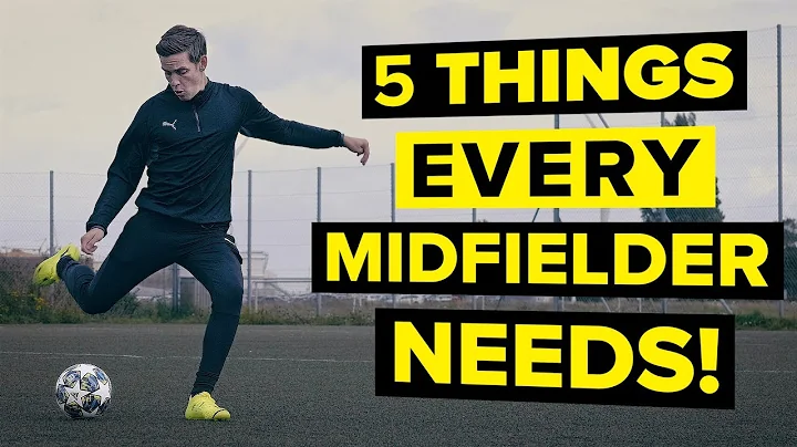 5 features of a GREAT midfielder | Improve your skills