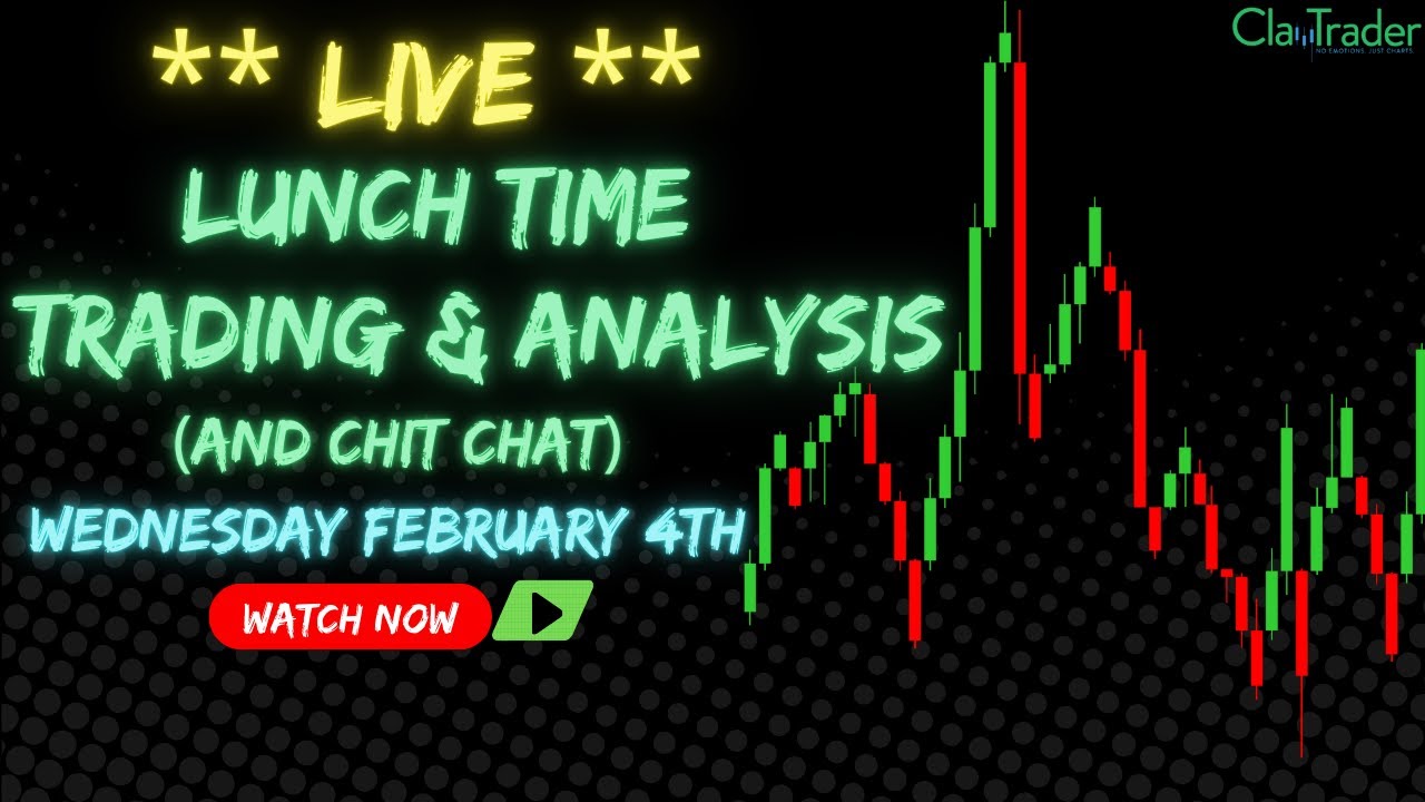 2/4/26 - LIVE Trading and Market Analysis! (come hang out!)