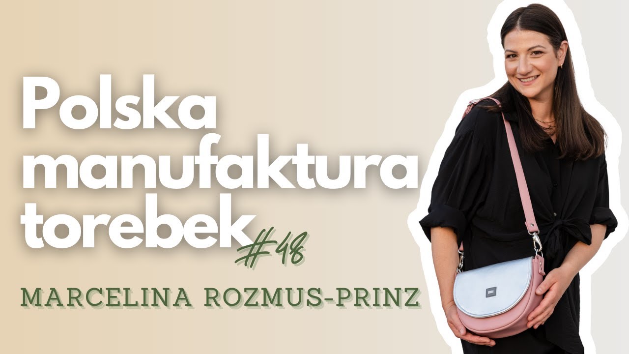 U nas możesz stworzyć własny projekt torebki - Mana Mana | Marcelina Rozmus-Prinz | PŻ #48