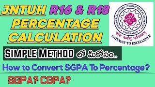 jntuh R16&R18 Percentage Calculation