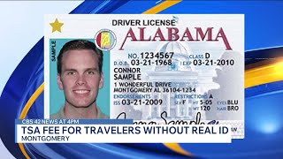 What travelers in Alabama need to know about TSAs new fee