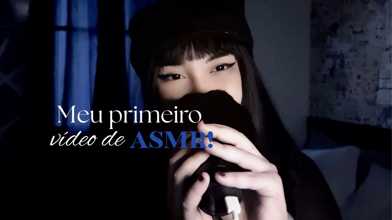 MEU PRIMEIRO VÍDEO DE ASMR!! | Noirlyn ASMR. 