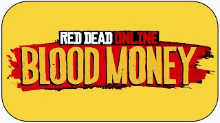 How to start the BLOOD MONEY DLC! New Crimes & Opportunity Missions in Red Dead Online Update!