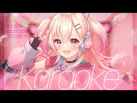 【歌枠】届けたい歌を聞いてくださいっっ!💓【#桃瀬にな / PROJECT NEBULA】