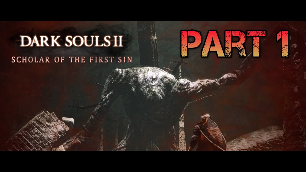 DARK SOULS 2 SotFS Walkthrough New Game Plus Part 1 YouTube dark-souls-2-sotfs-walkthrough-new-game-plus-part-1-youtube