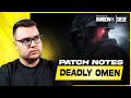 Patch notes deadly omen rsum  explication  rainbow six siege