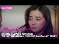 Magpakailanman: Batang nanay, tatlo ang panganay! (Full Episode) #MPK