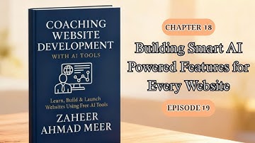 Building AI-Powered Website Features (Chatbots, Automation & Personalization):Episode 19