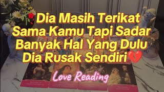🥀DIA NGERASA MASIH TERIKAT SAMA KAMU, KANGEN BERAT😭PENGEN MEMPERBAIKI TAPI TAKUT KAMU TAK MAU LAGI💔