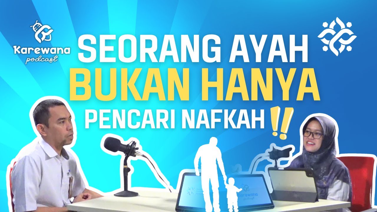 Bagaimana Ayah berperan penting dalam pengasuhan anak di era saat ini?