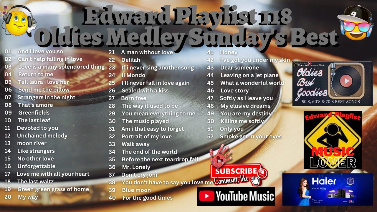 Edward Playlist 118 Oldies Medley Sunday's Best / Oldies But Goodies