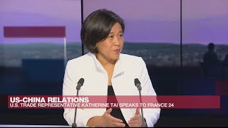 US is not in a 'Cold War' with China, US trade representative tells FRANCE 24 • FRANCE 24 English