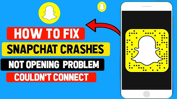 How to Fix Snapchat Crashing , Not Opening , Could Not Connect Problems [2020}