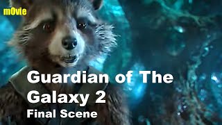 [ Movies Channel ] Guardians of The Galaxy 2 - Ending Scene