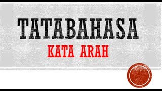 Tatabahasa : Kata Arah