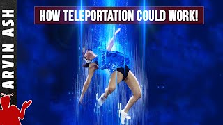 How teleportation could work: Star Trek transporter - how to make one!