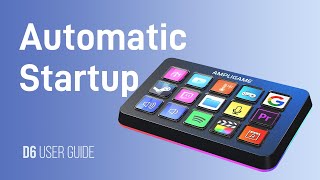 [Tutorial] of How to Set up The Automatic Startup of the FIFINE AmpliGame D6 Stream Control Deck