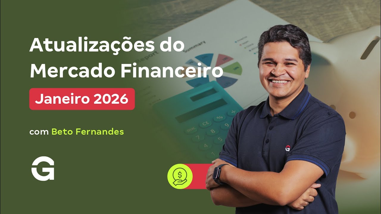 Atualizações do Mercado Financeiro com Beto Fernandes | Janeiro