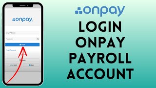 How To Login To Onpay Payroll Account 2024 Sign In To Onpay Payroll Account