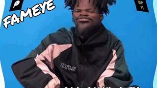 Fameye ma mind dey