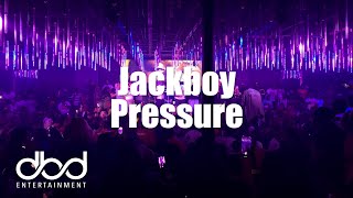 Jackboy - Pressure (LIVE)