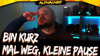 Warum ich eine CREATOR Pause mache | AlphaChief