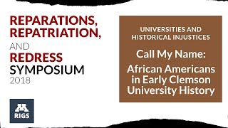 Call My Name: African Americans in Early Clemson University History