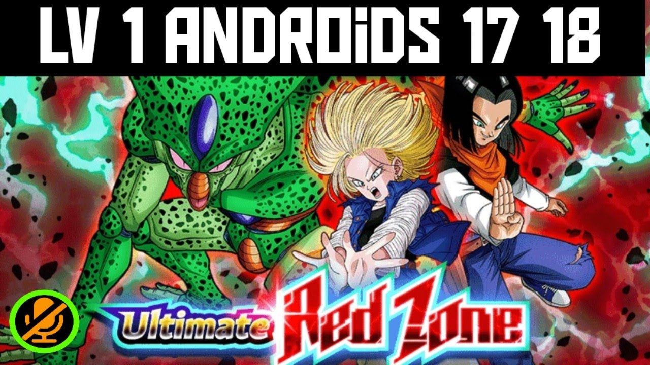 Ultimate Red Zone [Dismal Future Edition] level 1 android 17 18 dokkan  battle full fight 