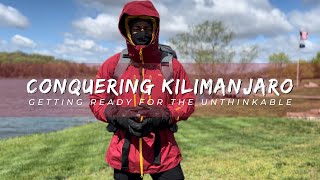 V001 | Conquering Kilimanjaro: Getting Ready for the Unthinkable