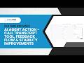 AI Agent Action - Call Transcript Tool, Feedback Flow & Stability Improvements