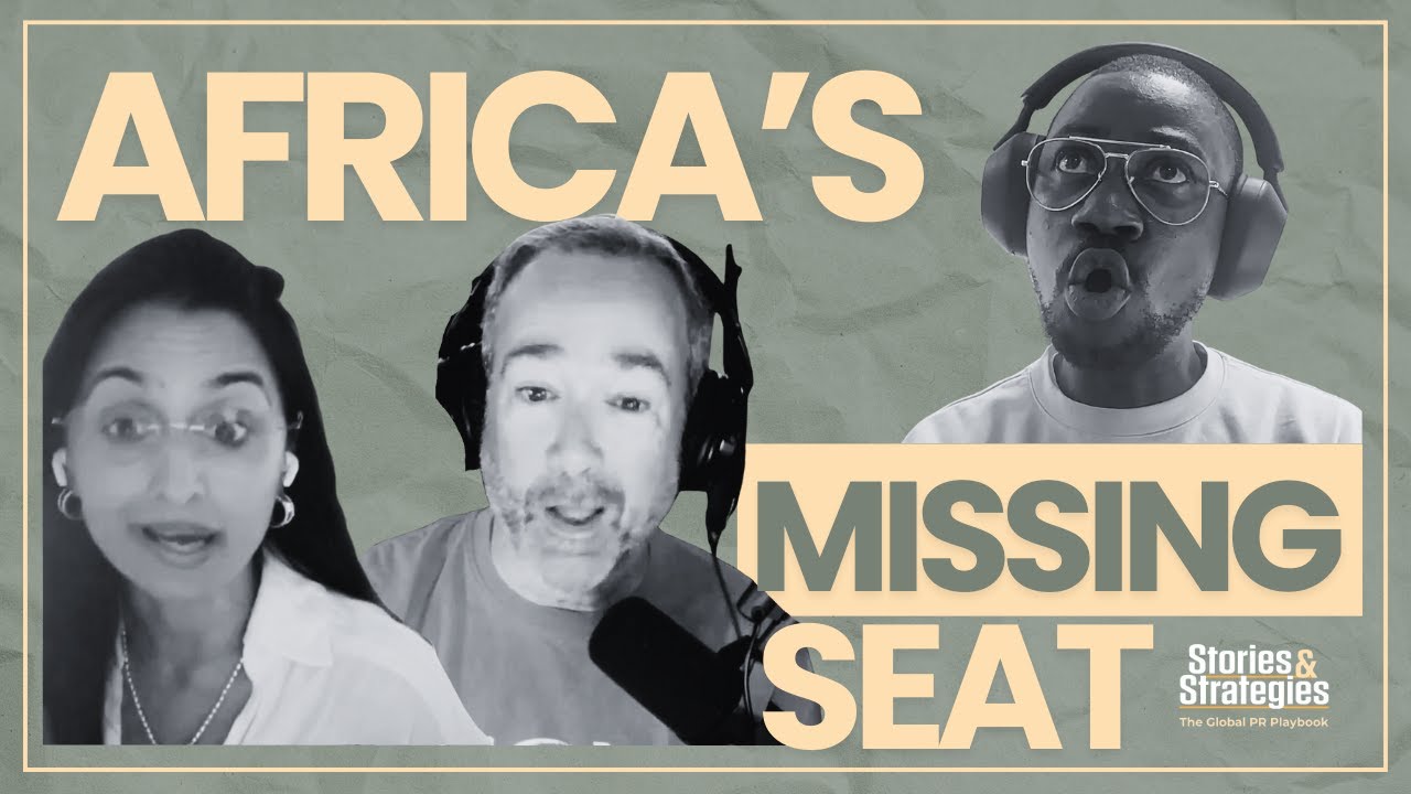 Africa’s Missing Seat at the Global Public Relations Table
