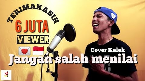 Jangan Salah menilai-Tagor Pangaribuan-Cover KALEK