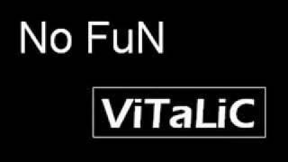 No fun - Vitalic