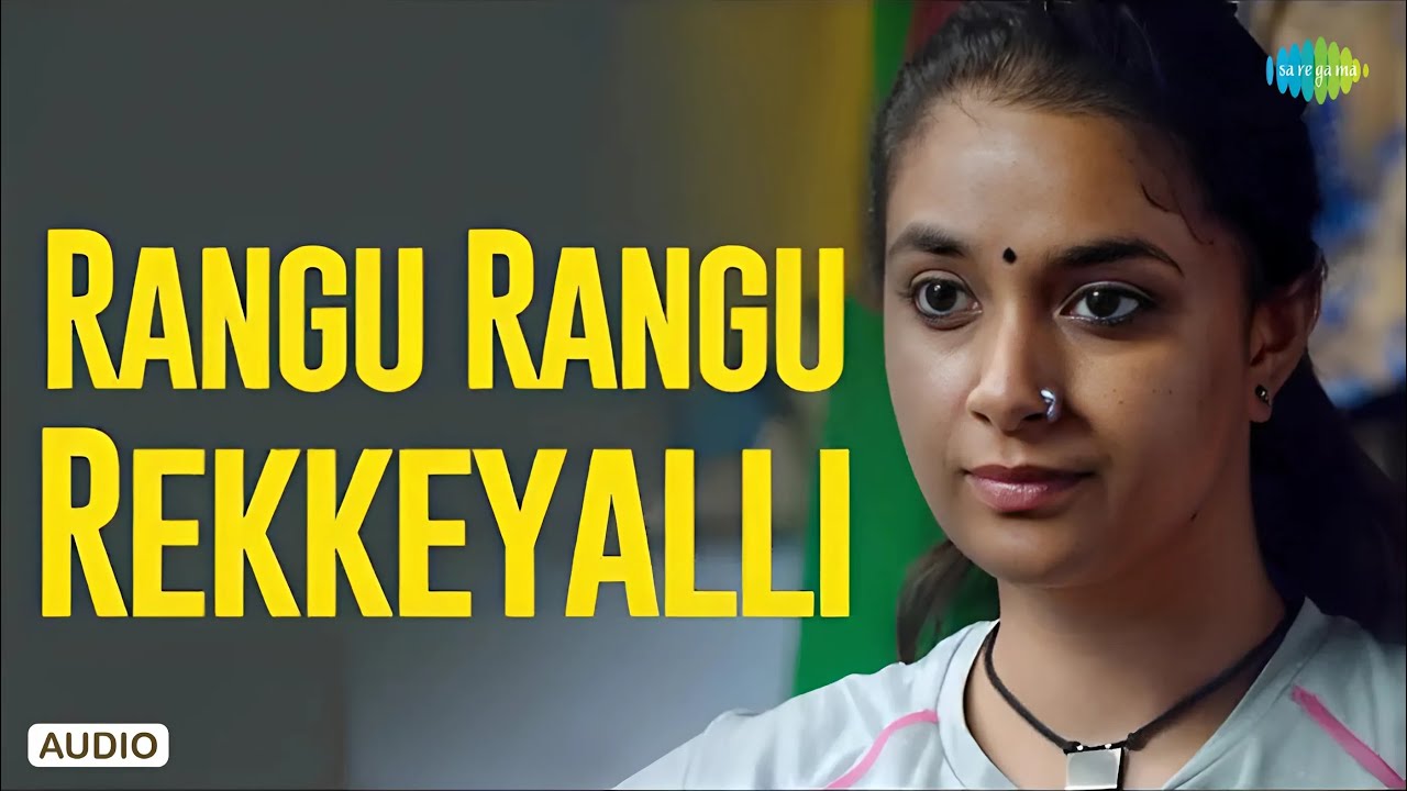 Rangu Rangu Rekkeyalli - Audio Song | Good Luck Sakhi | Keerthy Suresh | Devi Sri Prasad