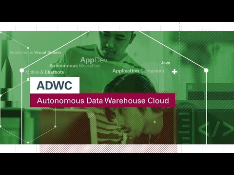 Autonomous Data Warehouse Cloud—Faster, More Accurate Business Insights