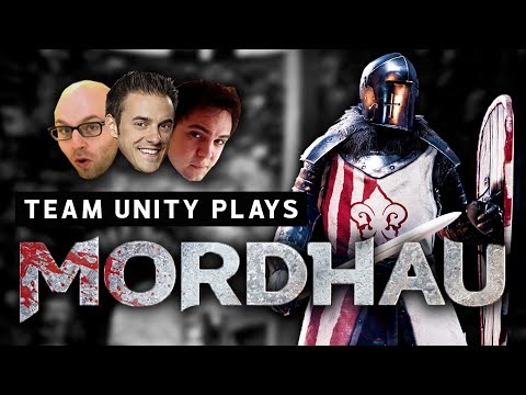 team-unity-plays-mordhau!