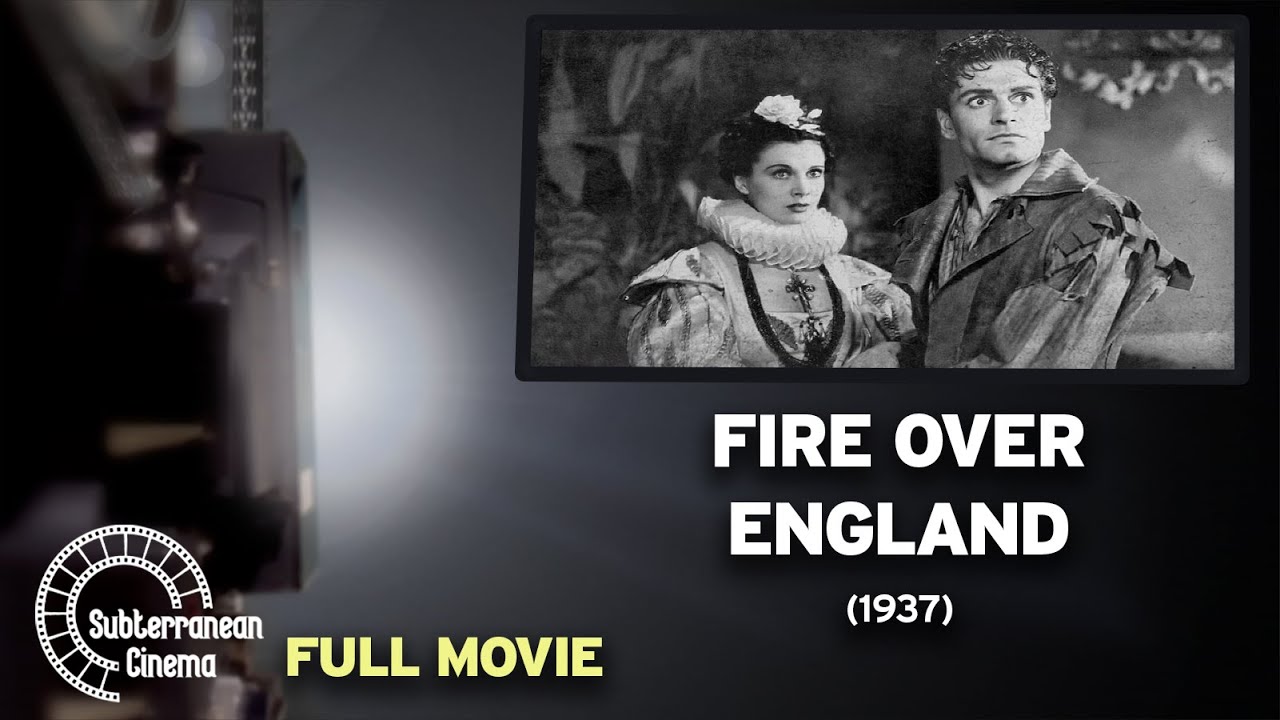 Fire Over England (1937) FULL MOVIE | Subterranean Cinema | PBS Fort Wayne