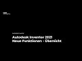 Autodesk Inventor 2021 - Neue Funktionen